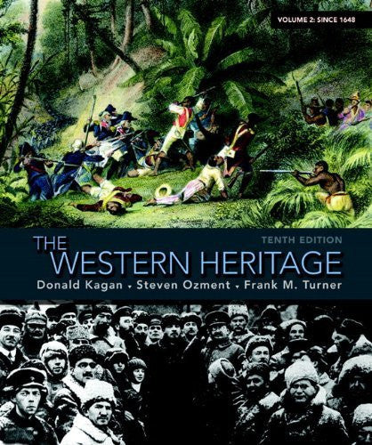 The Western Heritage Volume 2 by Donald Kagan