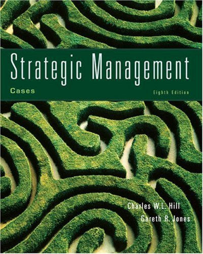Cases In Strategic Management by Charles W L(Charles W L Hill) Hill