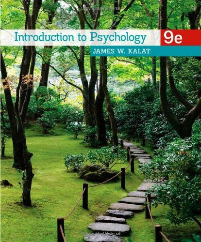 Introduction To Psychology by James W Kalat