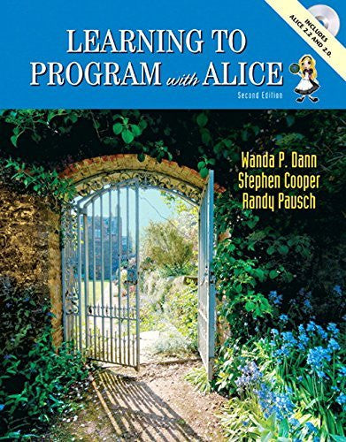 Learning To Program With Alice by Wanda P Dann