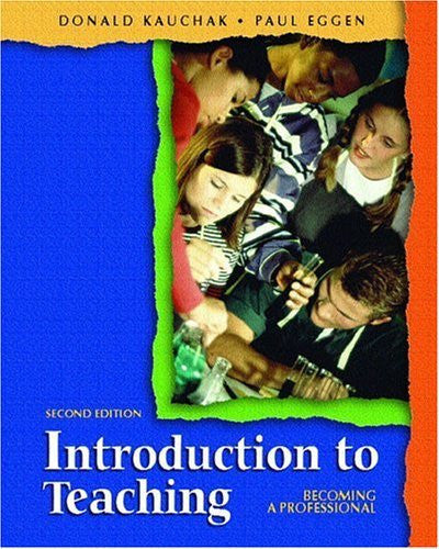 Introduction To Teaching by Donald P Kauchak