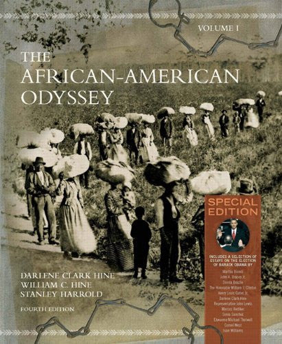 The African-American Odyssey Volume 1 by Darlene Clark Hine