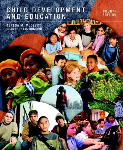 Child Development And Education by Teresa M McDevitt