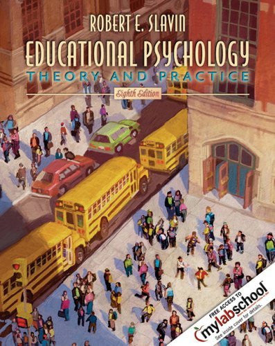 Educational Psychology by Robert E Slavin
