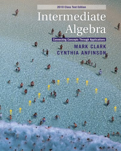 Intermediate Algebra by Mark Clark