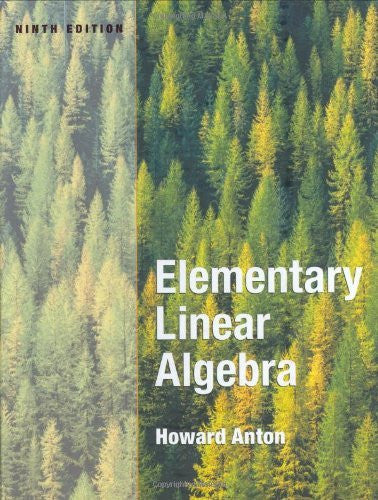 Elementary Linear Algebra by Howard Anton