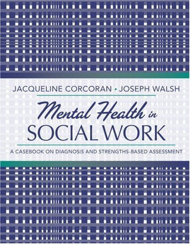 Mental Health In Social Work by Jacqueline Corcoran