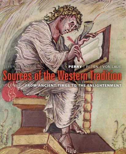 Sources of The Western Tradition Volume 1 by Marvin Perry