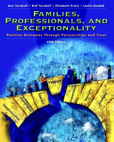 Families Professionals And Exceptionality by Ann Turnbull