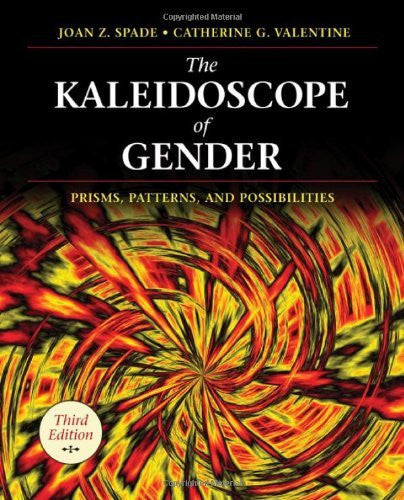 The Kaleidoscope of Gender by Joan Z Spade