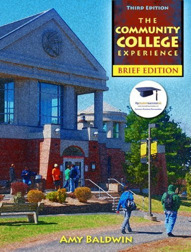Community College Experience by Amy Baldwin