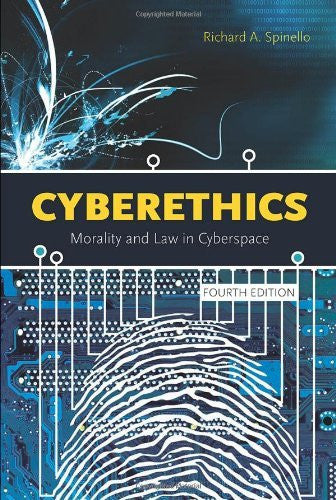 Cyberethics by Richard Spinello