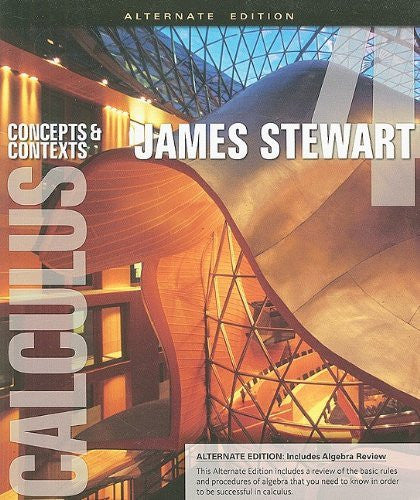 Calculus Concepts And Contexts by James Stewart