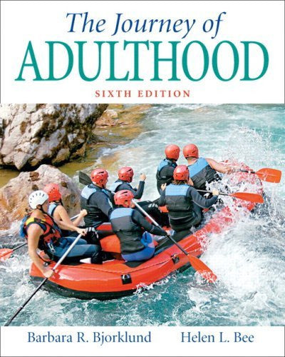Journey of Adulthood by Barbara R Bjorklund