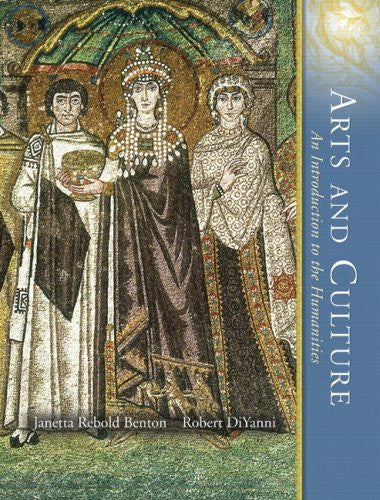 Arts And Culture Volume 1 by Janetta Rebold Benton