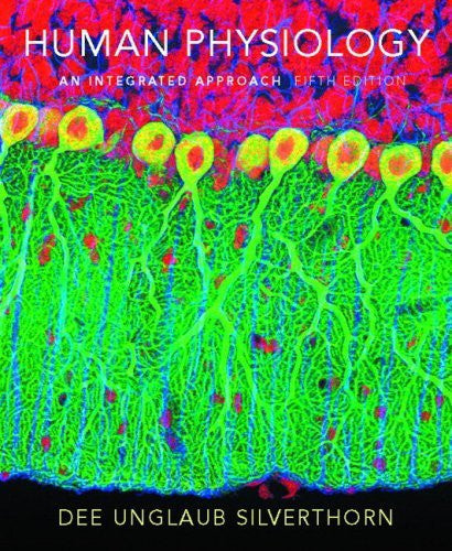 Human Physiology by Dee Unglaub Silverthorn