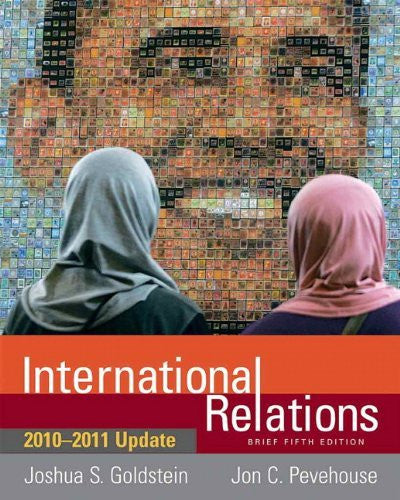 International Relations Brief Edition by Joshua S Goldstein