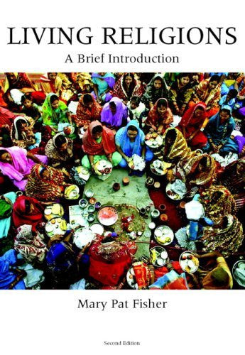 Living Religions by Mary Pat Fisher