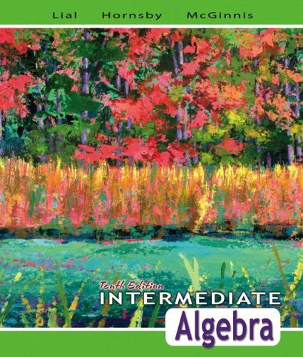 Intermediate Algebra by Margaret L Lial