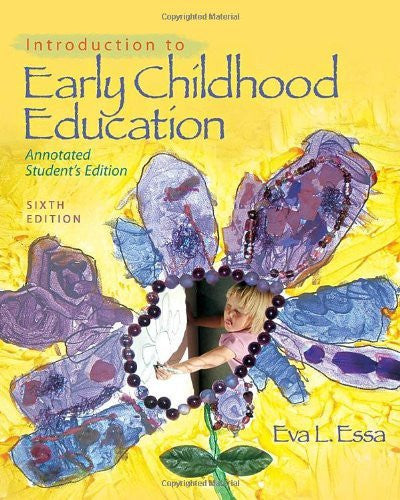 Introduction To Early Childhood Education by Eva L Essa