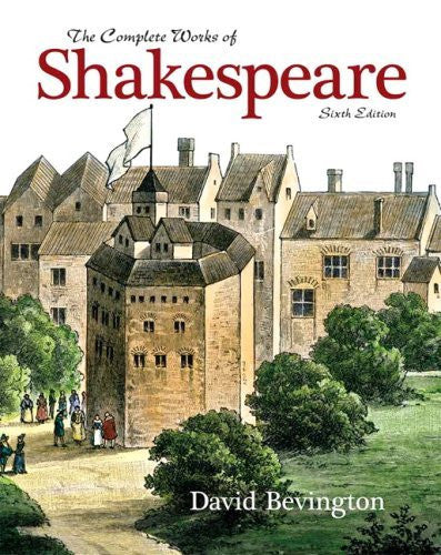 Complete Works of Shakespeare by David Bevington