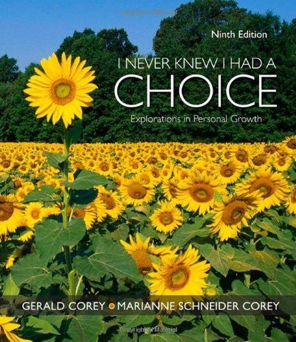 I Never Knew I Had A Choice by Gerald Corey