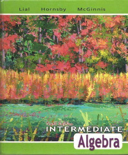 Intermediate Algebra by Margaret L Lial